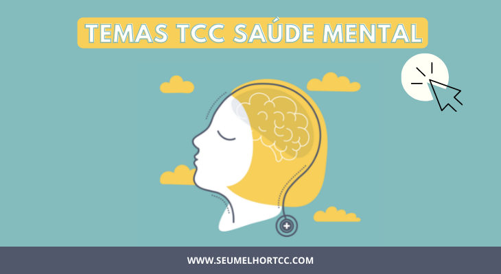 Temas de TCC sobre Saúde Mental