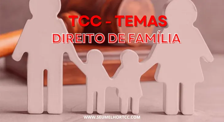 TCC de direito de família temas atuais dicas