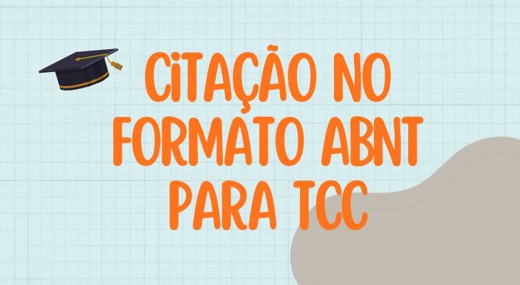 Citação no Formato ABNT para TCC