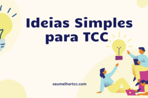 Ideias Simples para TCC