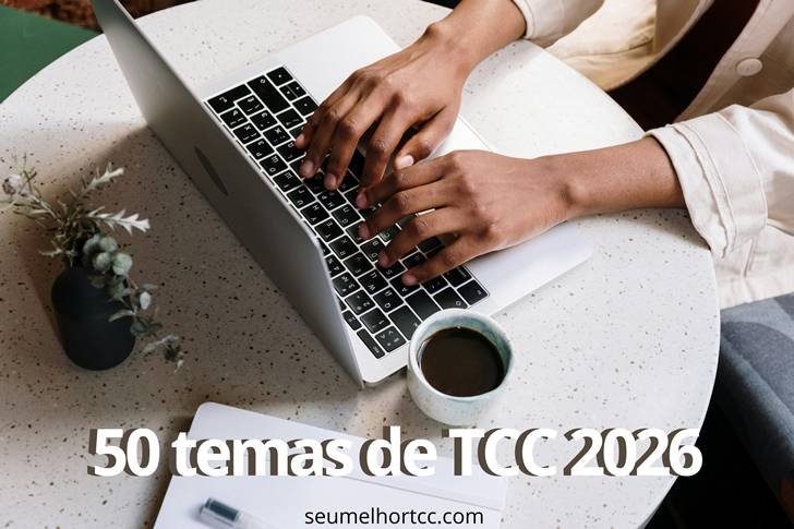 50 Temas de TCC em Alta para 2026